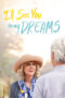 I’ll See You in My Dreams (2015) I’ll See You in My Dreams (2015)