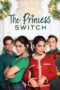 The Princess Switch (2018) The Princess Switch (2018)