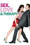 Sex, Love & Therapy (2014) Sex, Love & Therapy (2014)