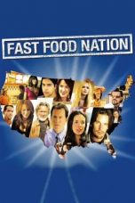 Fast Food Nation (2006)