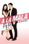 A la mala (2015) A la mala (2015)
