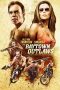 The Baytown Outlaws (2012) The Baytown Outlaws (2012)