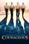 Courageous (2011) Courageous (2011)