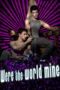 Were the World Mine (2008) Were the World Mine (2008)