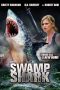 Swamp Shark (2011) Swamp Shark (2011)