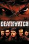 Deathwatch (2002) Deathwatch (2002)