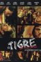 El tigre de Santa Julia (2002) El tigre de Santa Julia (2002)