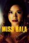 Miss Bala (2019) Miss Bala (2019)