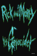 Rick and Morty vs. Genocider (2020)