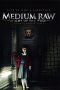 Medium Raw (2010) Medium Raw (2010)
