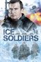 Ice Soldiers (2013) Ice Soldiers (2013)