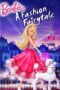 Barbie: A Fashion Fairytale (2010) Barbie: A Fashion Fairytale (2010)