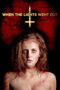 When the Lights Went Out (2012) When the Lights Went Out (2012)
