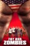 Fat Ass Zombies (2020) Fat Ass Zombies (2020)