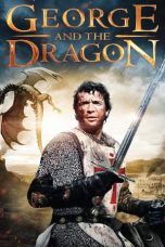 George and the Dragon (2004)
