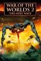 War of the Worlds 2: The Next Wave (2008) War of the Worlds 2: The Next Wave (2008)