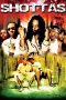 Shottas (2002) Shottas (2002)