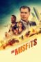 The Misfits (2021) The Misfits (2021)