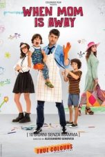 When Mom Is Away (2019)