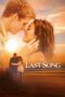The Last Song (2010) The Last Song (2010)