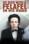 He Died with a Felafel in His Hand (2001) He Died with a Felafel in His Hand (2001)