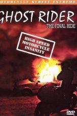 Ghost Rider: The Final Ride (2002)
