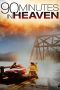 90 Minutes in Heaven (2015) 90 Minutes in Heaven (2015)