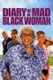 Diary of a Mad Black Woman (2005) Diary of a Mad Black Woman (2005)
