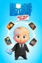 The Boss Baby: Get That Baby! (2020) The Boss Baby: Get That Baby! (2020)