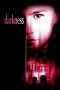 Darkness (2002) Darkness (2002)