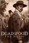 Deadwood: The Movie (2019) Deadwood: The Movie (2019)
