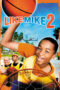 Like Mike 2: Streetball (2006) Like Mike 2: Streetball (2006)