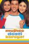 Mujhse Dosti Karoge! (2002)