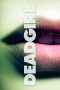 Deadgirl (2008) Deadgirl (2008)