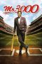 Mr. 3000 (2004) Mr. 3000 (2004)