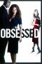 Obsessed (2009) Obsessed (2009)