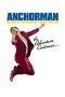 Wake Up, Ron Burgundy: The Lost Movie (2004) Wake Up, Ron Burgundy: The Lost Movie (2004)
