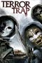 Terror Trap (2010) Terror Trap (2010)