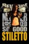Stiletto (2008) Stiletto (2008)
