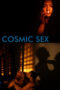 Cosmic Sex (2015) Cosmic Sex (2015)