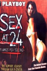 Sex at 24 Frames Per Second (2003)