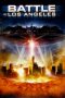 Battle of Los Angeles (2011) Battle of Los Angeles (2011)