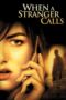When a Stranger Calls (2006) When a Stranger Calls (2006)
