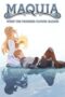 Maquia: When the Promised Flower Blooms (2018) Maquia: When the Promised Flower Blooms (2018)