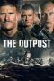 The Outpost (2019) The Outpost (2019)