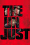 The Unjust (2010) The Unjust (2010)