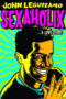John Leguizamo: Sexaholix… A Love Story (2002) John Leguizamo: Sexaholix… A Love Story (2002)
