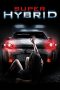 Super Hybrid (2010) Super Hybrid (2010)