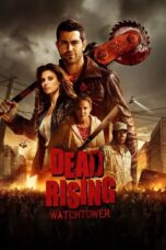 Dead Rising: Watchtower (2015)