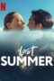 Last Summer (2021) Last Summer (2021)